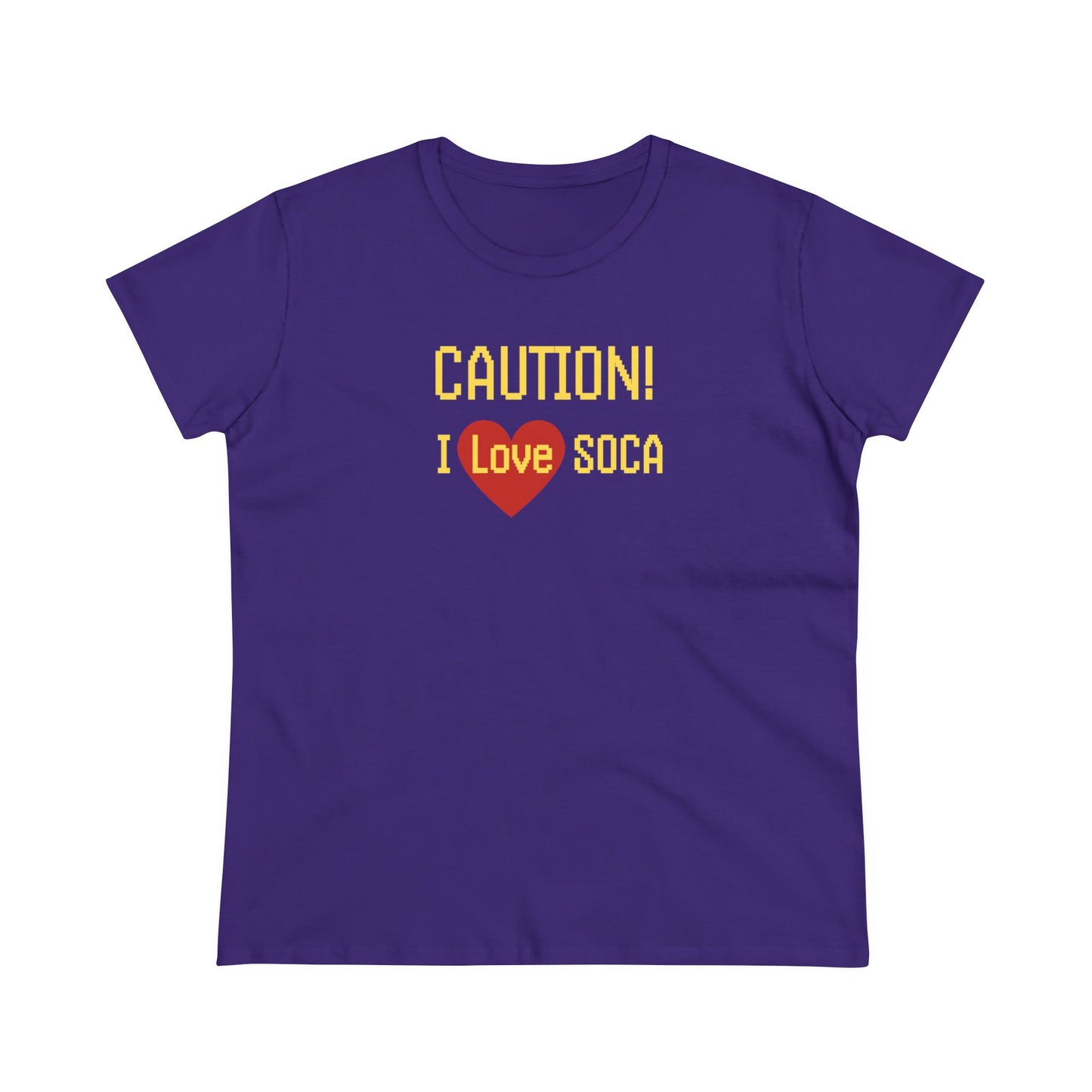 CAUTION I LOVE SOCA Women's Cotton Tee