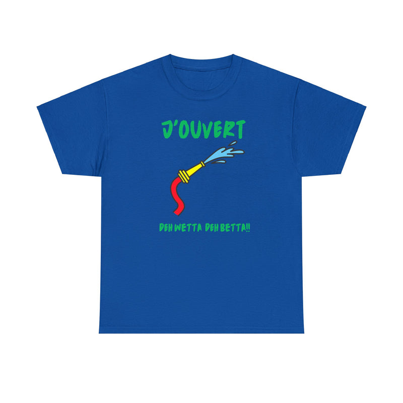 J'OUVERT DEH WETTA Unisex Tee