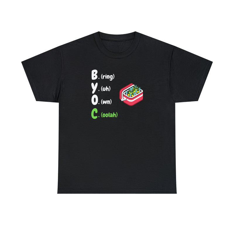 B.Y.O.C Unisex Cotton Tee