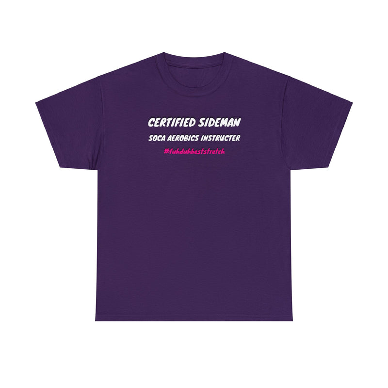 CERTIFIED SIDEMAN Unisex Cotton Tee