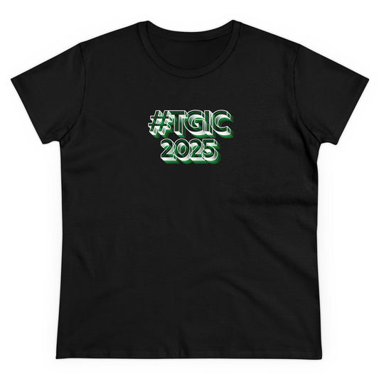 #TGIC 2025 (Thank God it's Carnival) Women's Cotton Tee