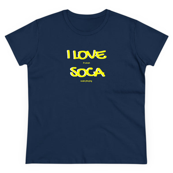 I LOVE SOCA Women's Cotton Tee