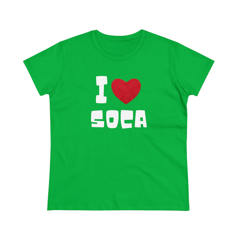 I LOVE SOCA Women's Cotton Tee