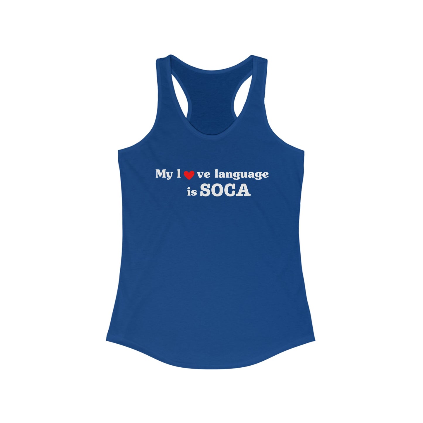 MY LOVE LANGUAGE IS SOCA Women's Tank