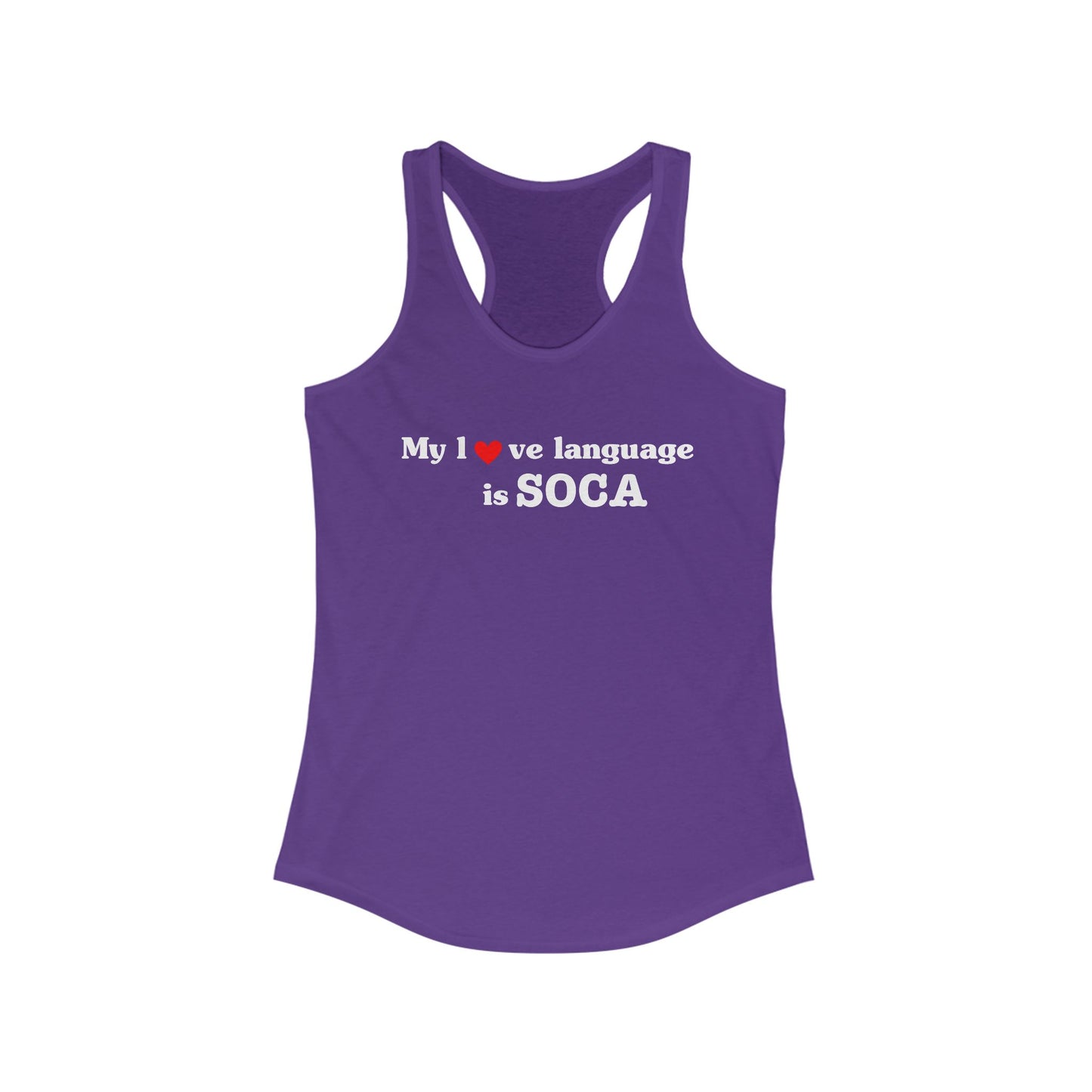 MY LOVE LANGUAGE IS SOCA Women's Tank