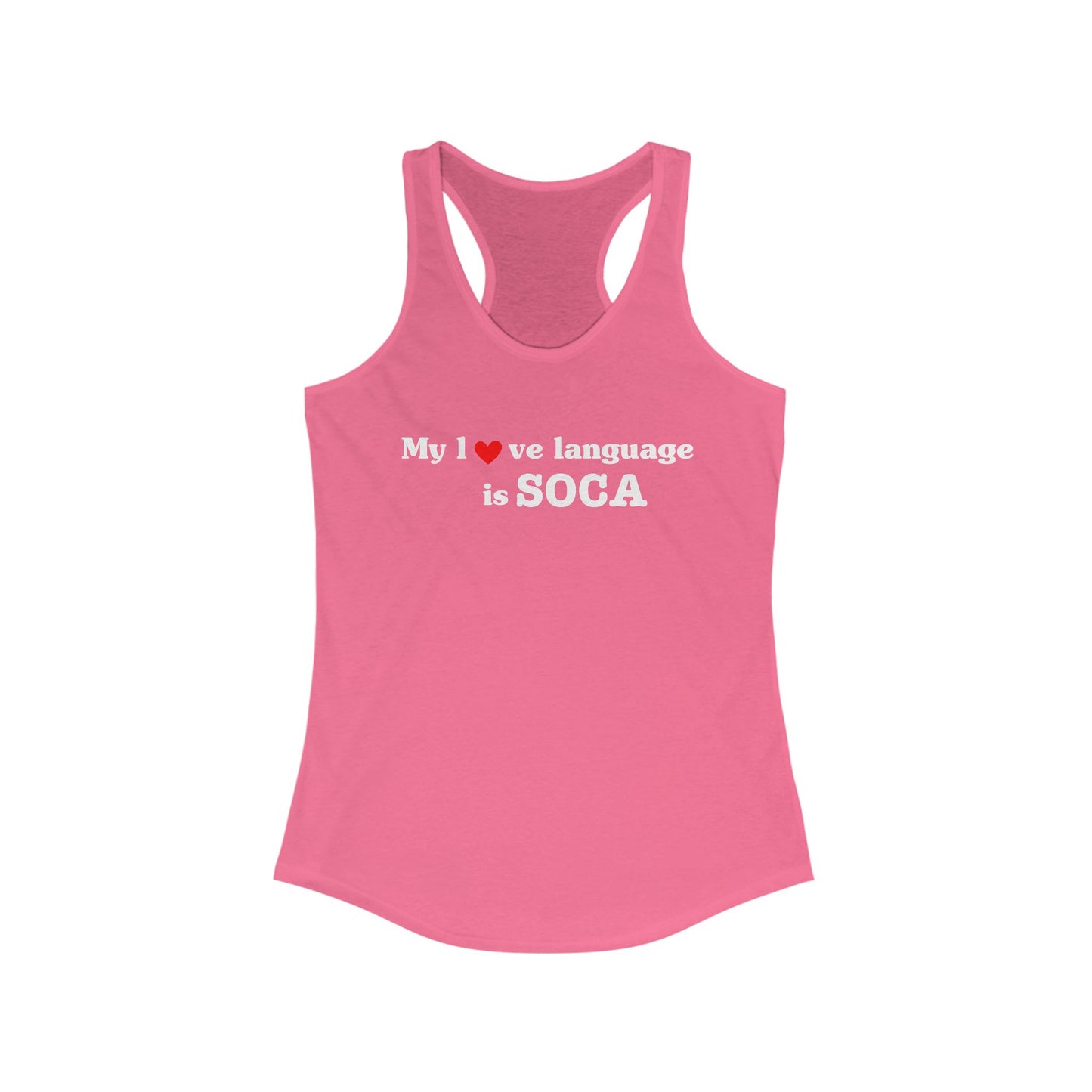 MY LOVE LANGUAGE IS SOCA Women's Tank