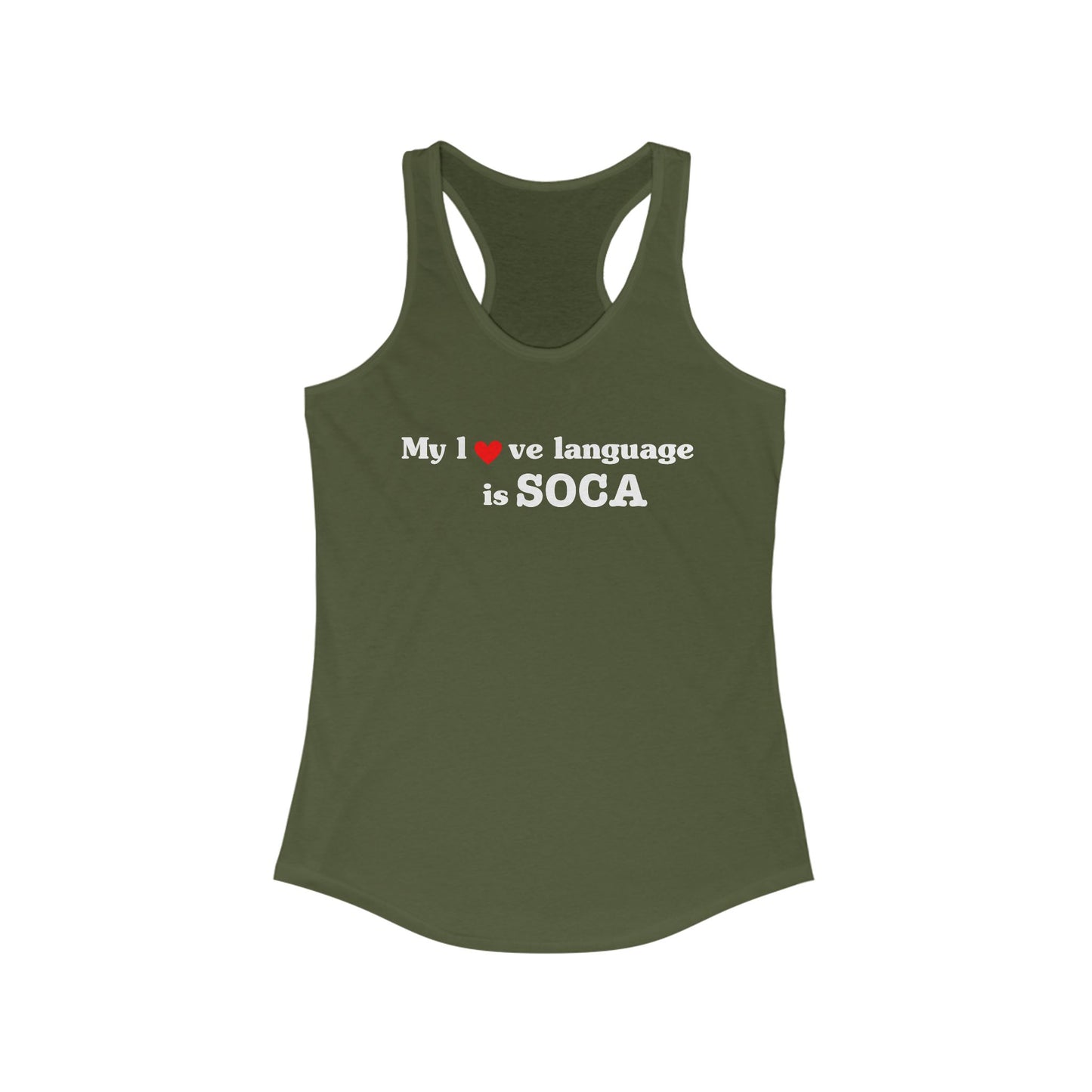 MY LOVE LANGUAGE IS SOCA Women's Tank
