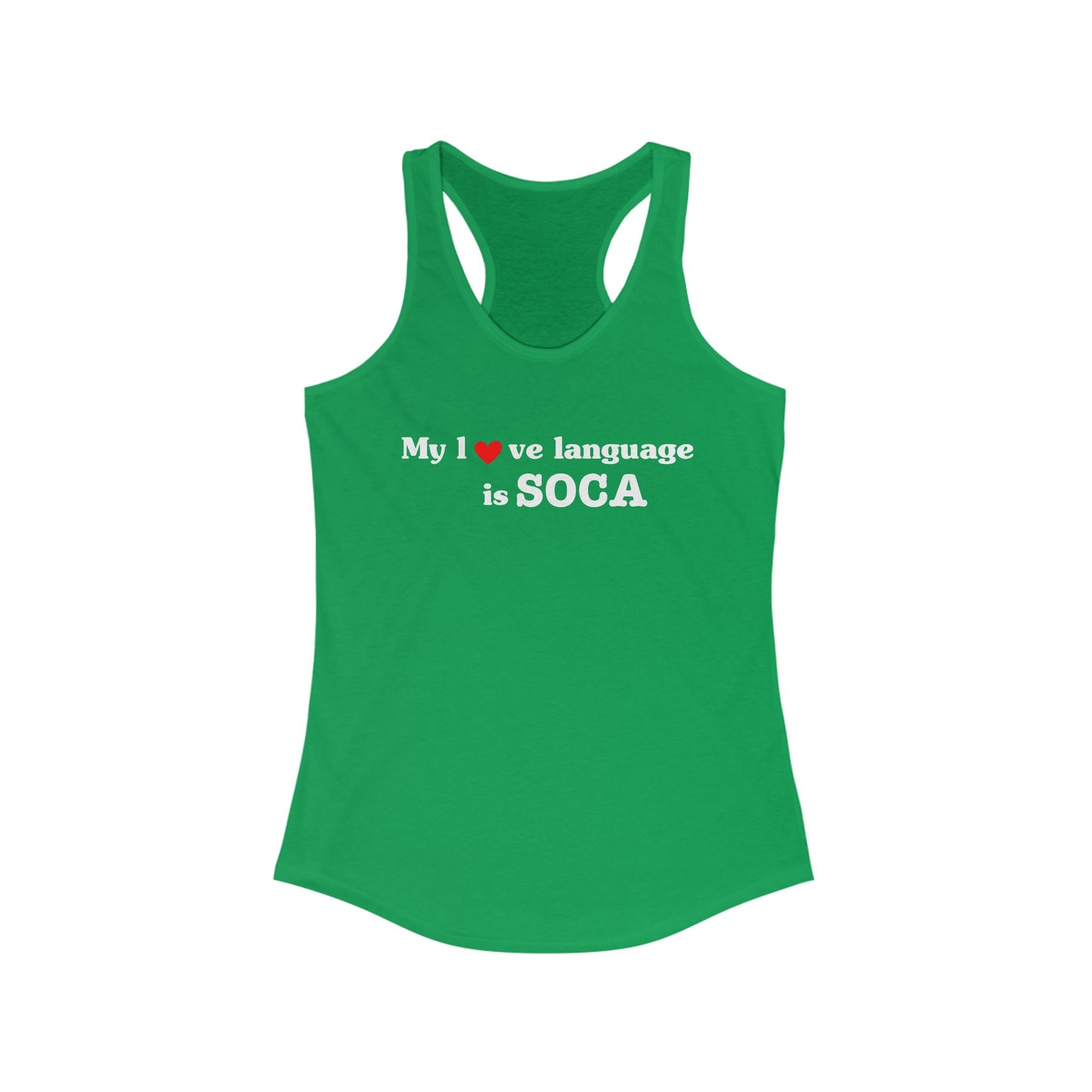 MY LOVE LANGUAGE IS SOCA Women's Tank