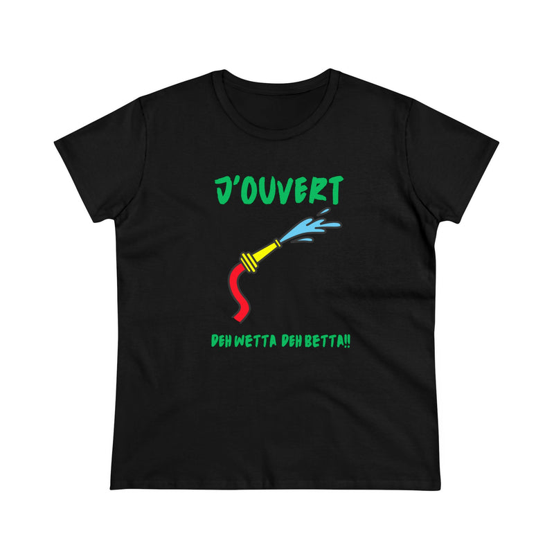 J'OUVERT DEH WETTA Women's Cotton Tee