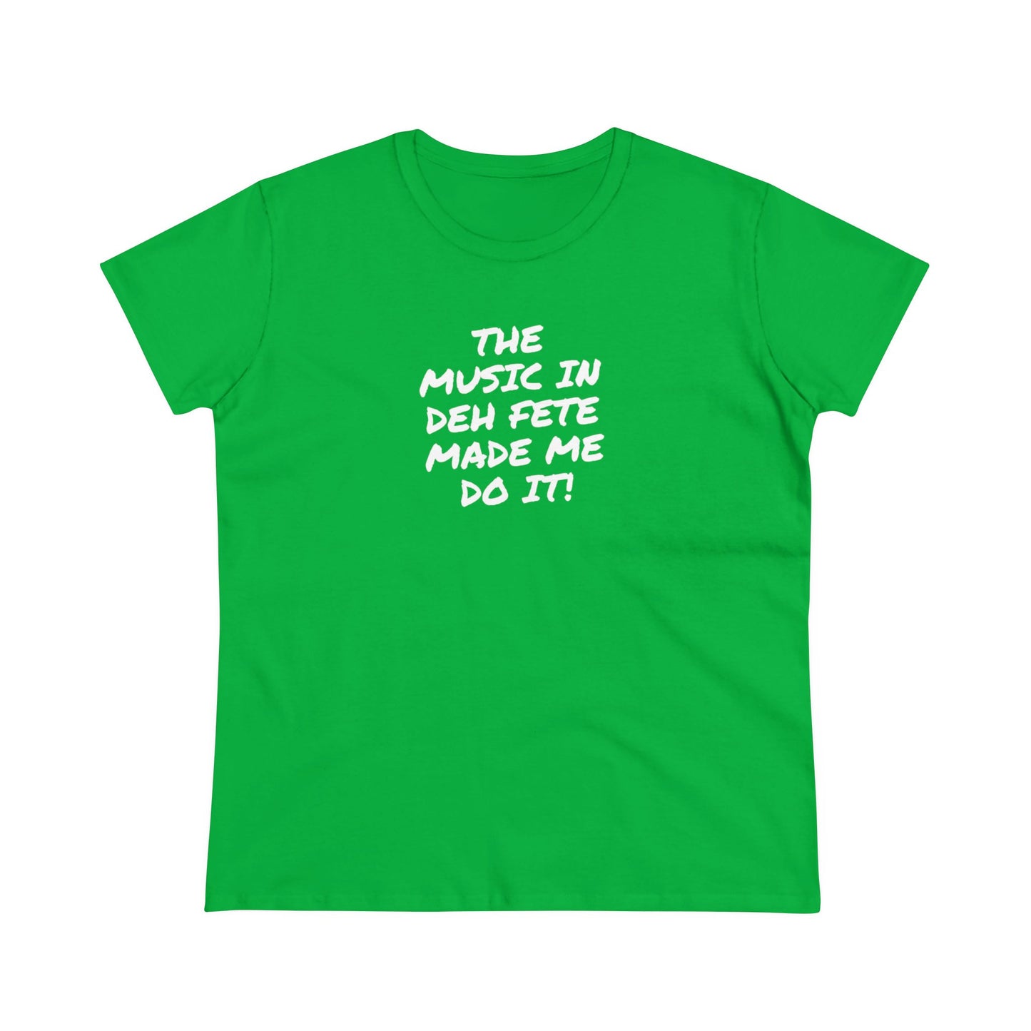 THE MUSIC IN THE DEH FETE Women's Cotton Tee