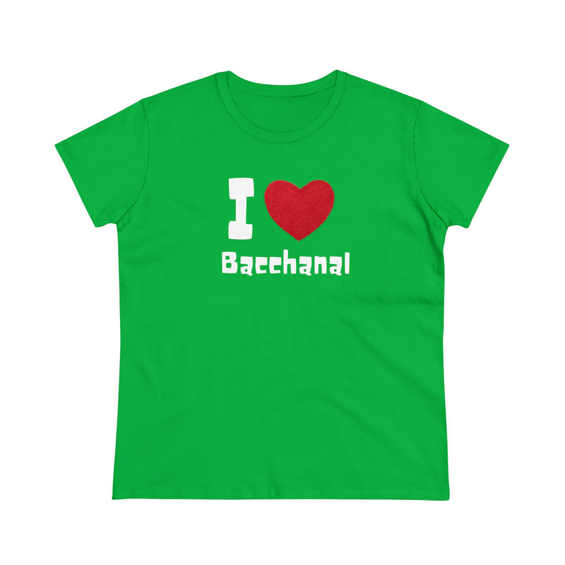 I LOVE BACCHANAL Women's Cotton Tee