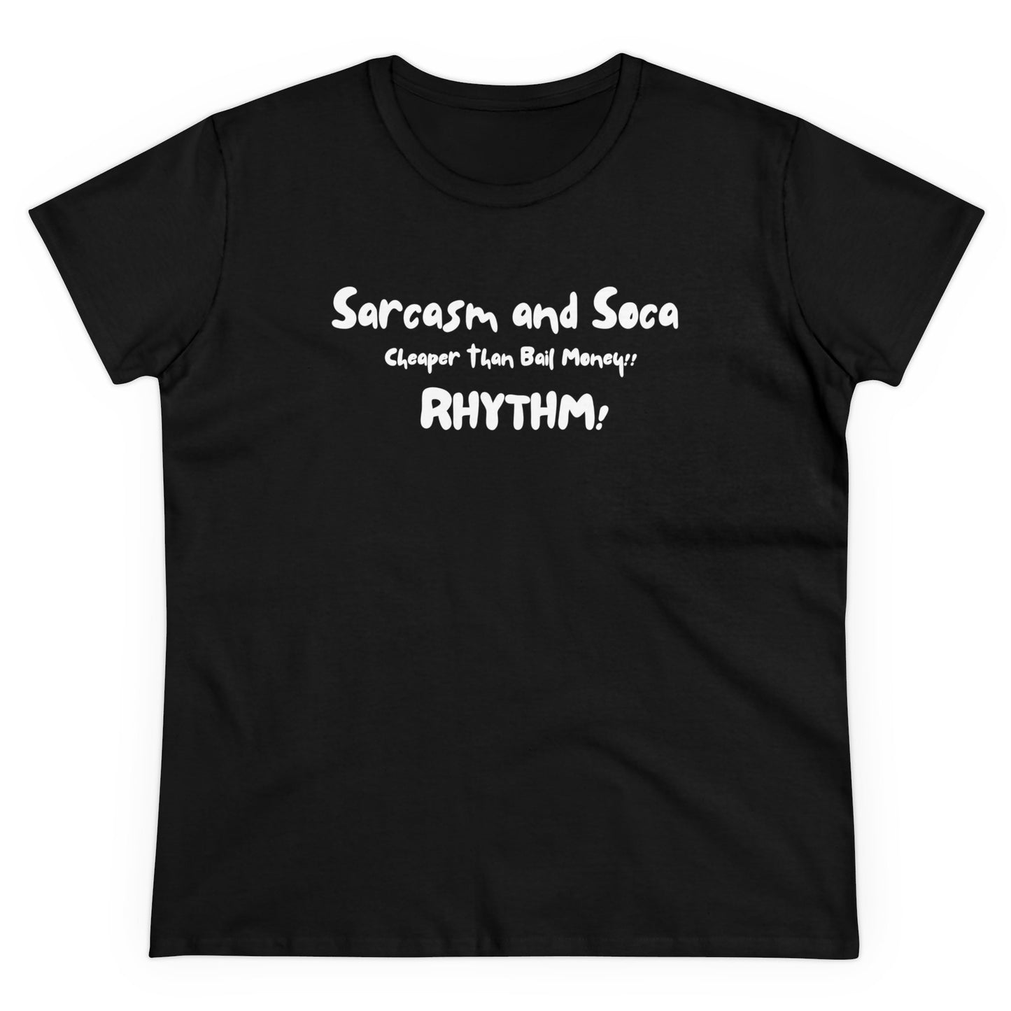 SACRASM AND SOCA Women's Cotton Tee