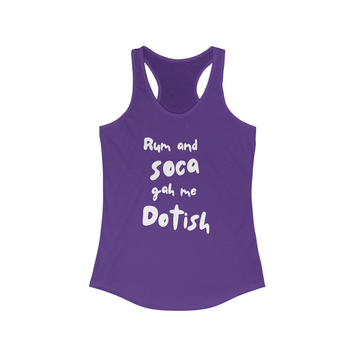 RUM AND SOCA GAH ME DOTISH Women's Tank Top
