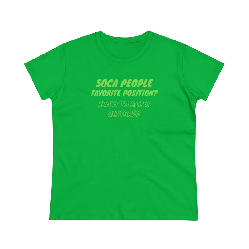 SOCA PEOPLE FAVORITE POSITION Women's Cotton Tee