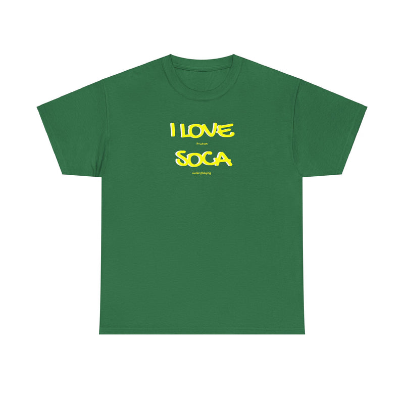 I LOVE SOCA Unisex Cotton Tee