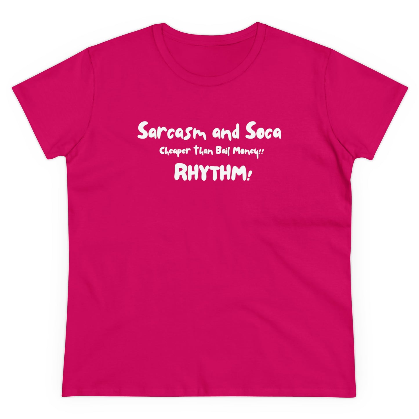 SARCRASM AND SOCA Women's Cotton Tee