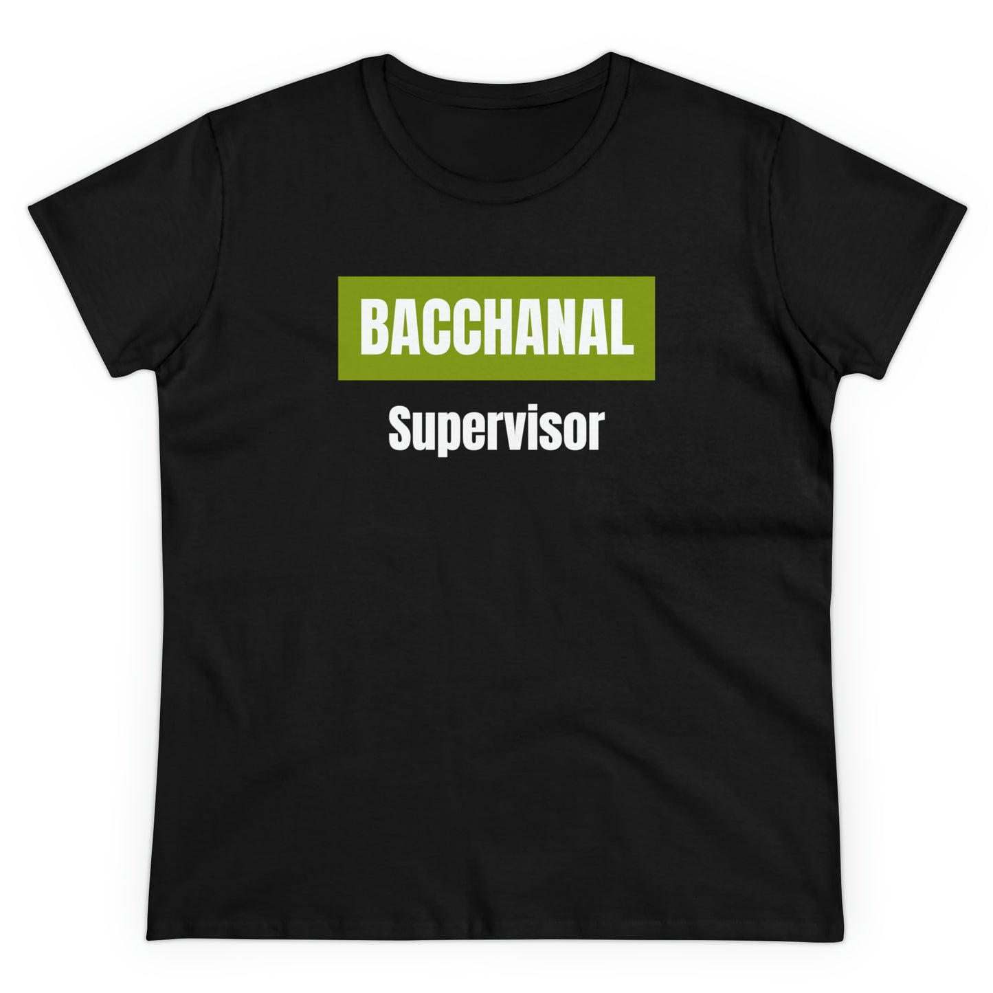 BACCHANAL SUPERVSOR Women's Cotton Tee