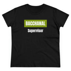 BACCHANAL SUPERVSOR Women's Cotton Tee