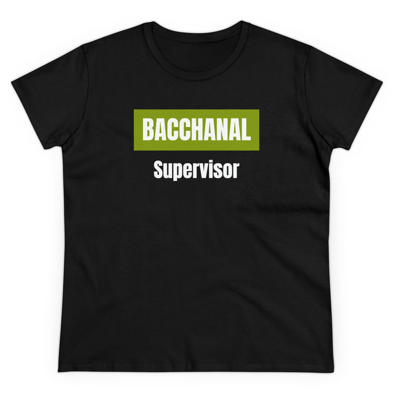 BACCHANAL SUPERVSOR Women's Cotton Tee