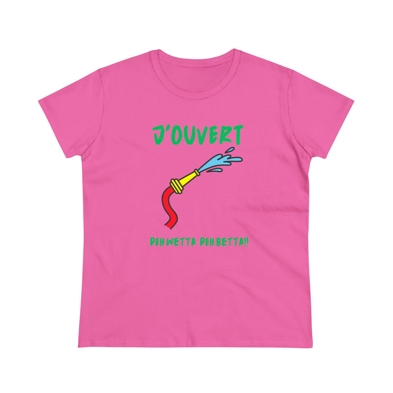 J'OUVERT DEH WETTA Women's Cotton Tee