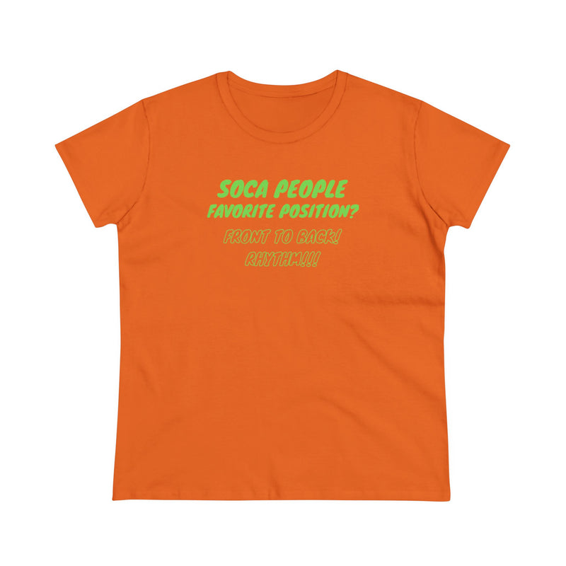 SOCA PEOPLE FAVORITE POSITION Women's Cotton Tee