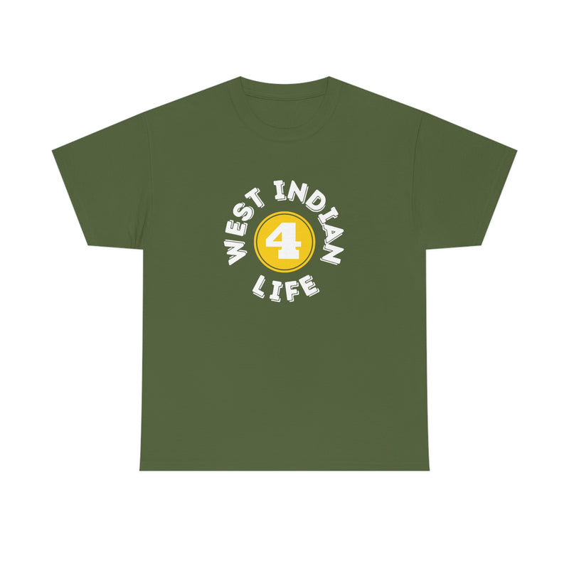 WEST INDIAN 4 LIFE  Unisex  Cotton Tee