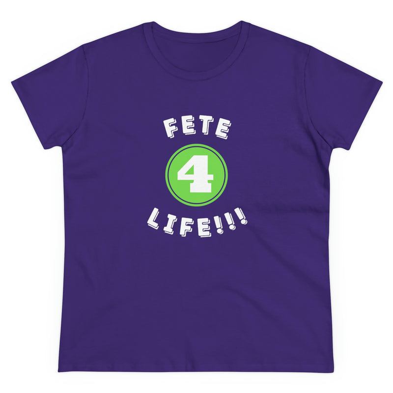 FETE 4 LIFE Women's  Cotton Tee