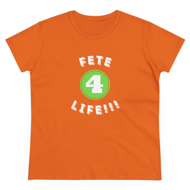 FETE 4 LIFE Women's  Cotton Tee