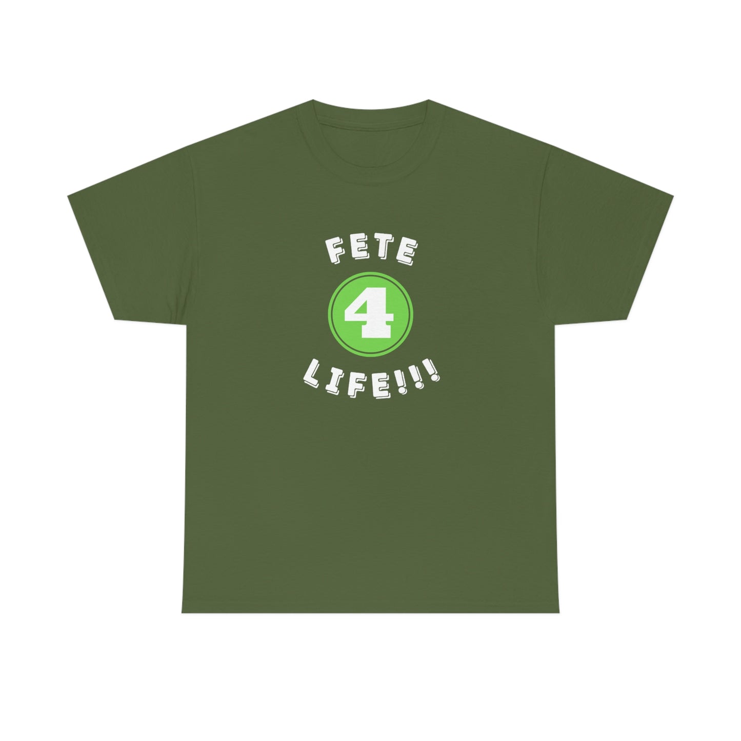 FETE 4 LIFE  Unisex  Cotton Tee