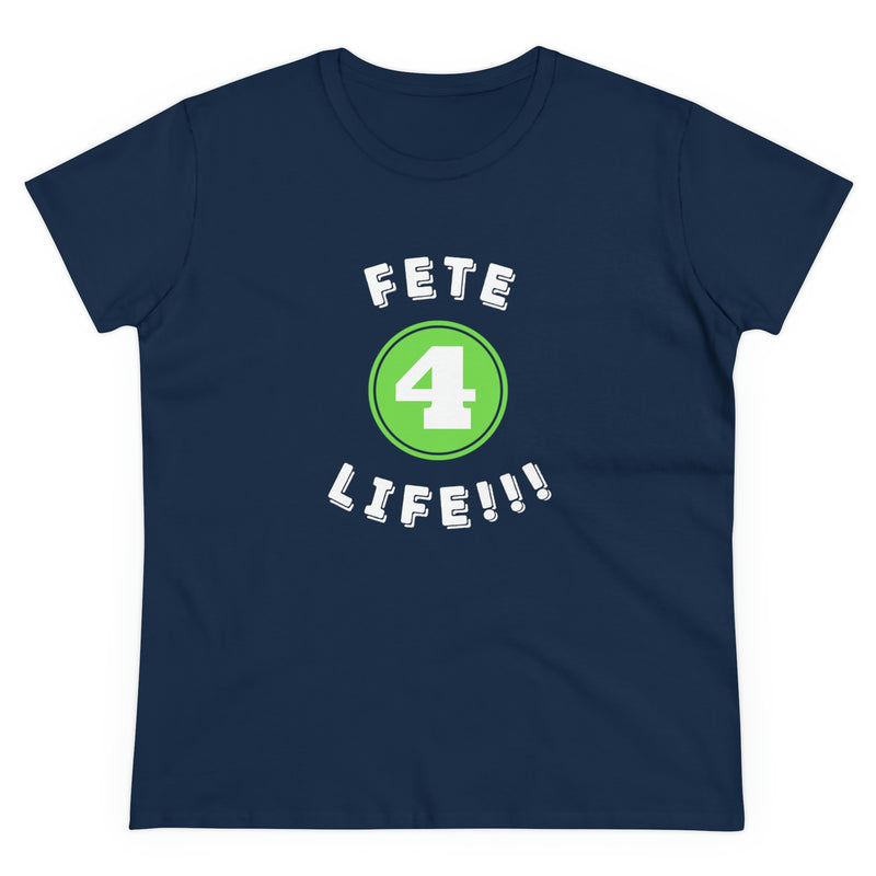 FETE 4 LIFE Women's  Cotton Tee