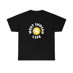 WEST INDIAN 4 LIFE  Unisex  Cotton Tee