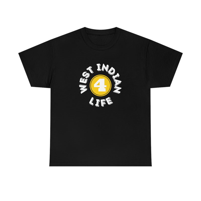 WEST INDIAN 4 LIFE  Unisex  Cotton Tee