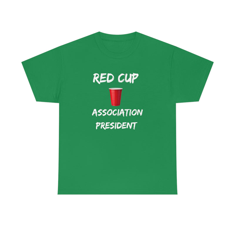 RED CUP PRESIDENT Unisex Cotton Tee