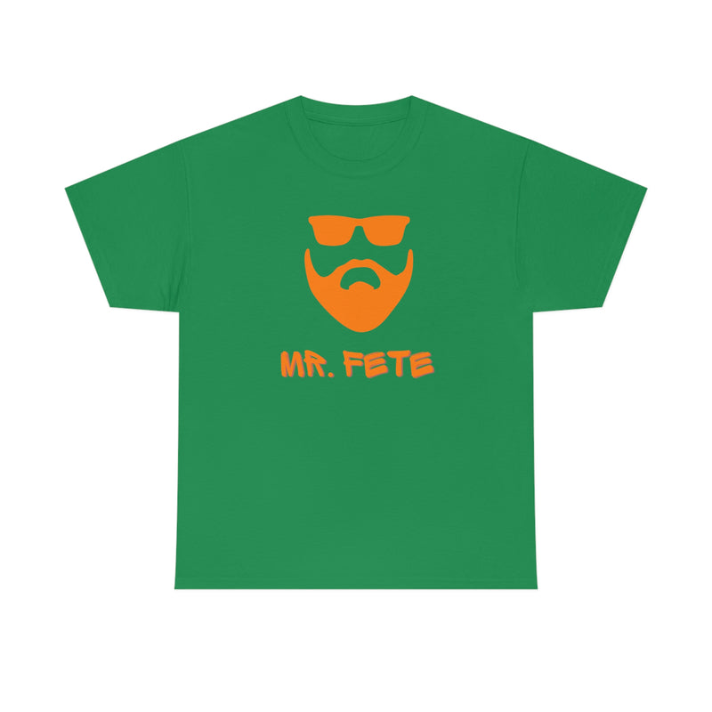 MR. FETE Unisex Cotton Tee